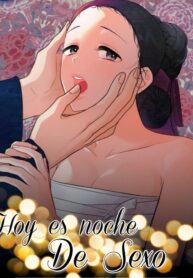 Hoy es noche de sexo