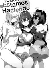 Todos Lo estamos Haciendo
